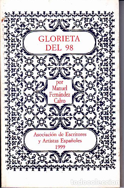 Libros: GLORIETA DEL 98. - FERNANDEZ CALVO, Manuel. - Foto 1
