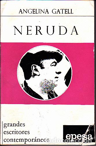 Libros: NERUDA. - GATELL, Angelina. - Foto 1