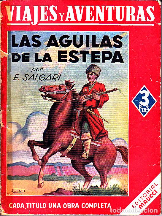 Libros: LAS AGUILAS DE LA ESTEPA. - SALGARI, E. - Foto 1