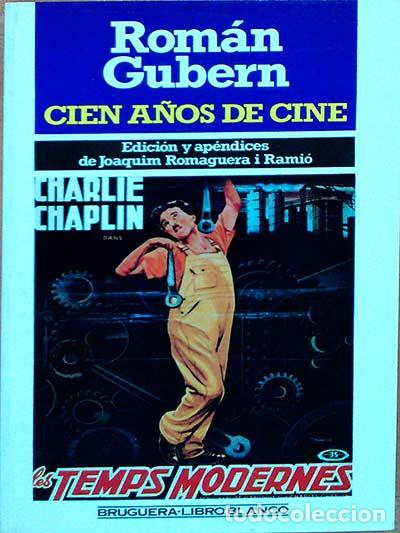 Libros: Cien a&ntilde;os de cine - Gubern, Rom&aacute;n - Foto 1