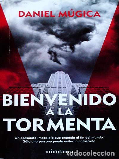 Libros: Bienvenido a la tormenta - Daniel M&uacute;gica - Foto 1