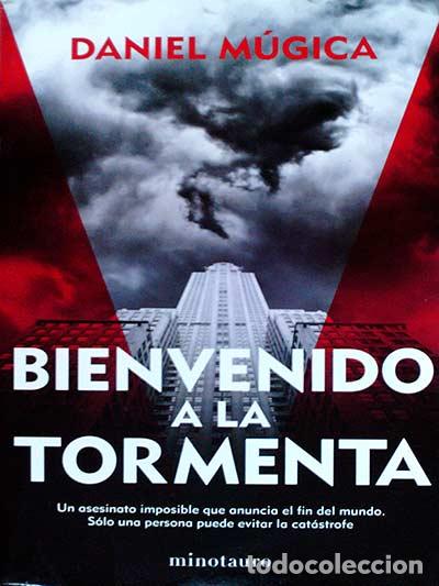 Libros: Bienvenido a la tormenta - Daniel M&uacute;gica - Foto 1