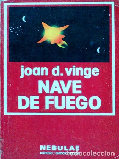 Libros: Nave de fuego - Vinge, Joan D. - Foto 1