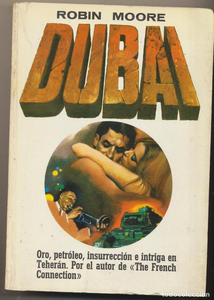 Libros: Robi. Dubai. 2&ordf; Edici&oacute;n Plaza & Jan&eacute;s 1977. - Foto 1