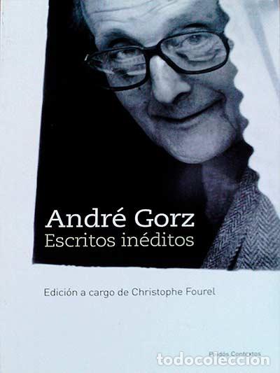 Libros: Escritos in&eacute;ditos - Andr&eacute; Gorz. - Foto 1