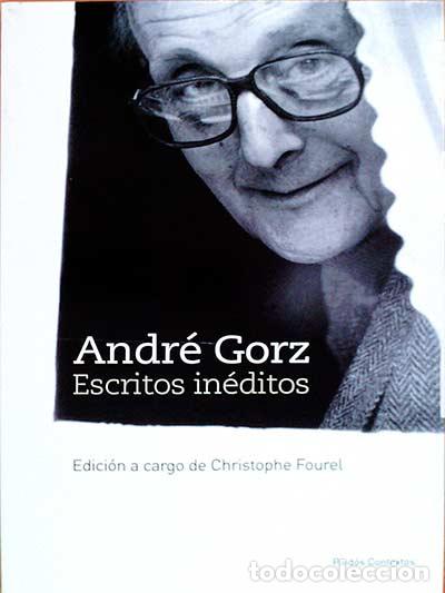 Libros: Escritos in&eacute;ditos - Andr&eacute; Gorz. - Foto 1