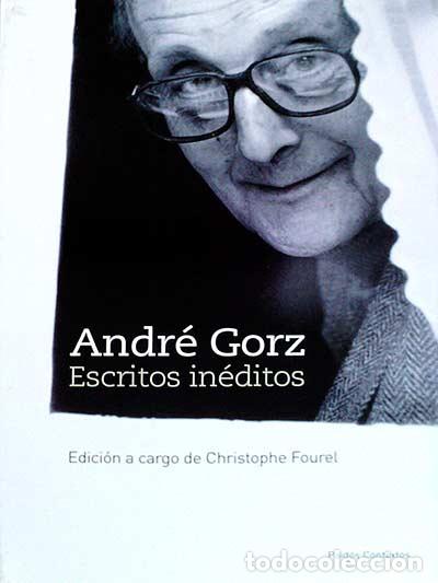 Libros: Escritos in&eacute;ditos - Andr&eacute; Gorz. - Foto 1