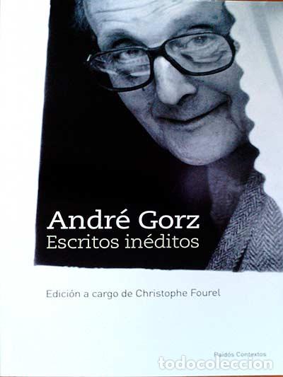 Libros: Escritos in&eacute;ditos - Andr&eacute; Gorz. - Foto 1