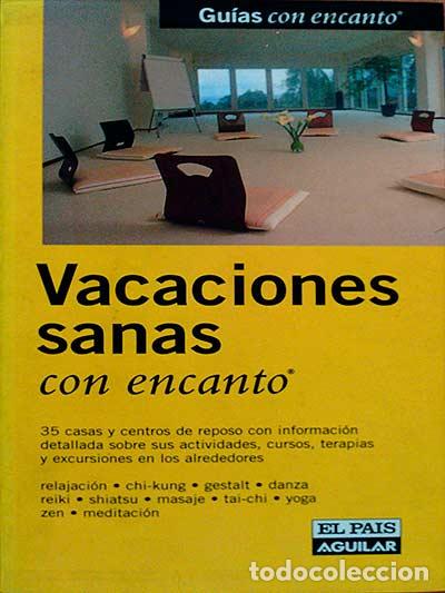 B&uuml;cher: Vacaciones sanas con encanto - Varios Autores