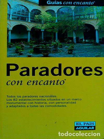 Libros: Paradores con encanto - Varios Autores - Foto 1