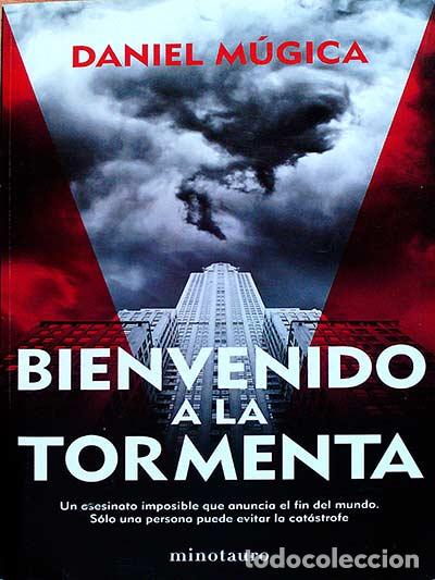 Libros: Bienvenido a la tormenta - Daniel M&uacute;gica - Foto 1
