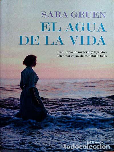 Libros: El agua de la vida - Sara Gruen - Foto 1