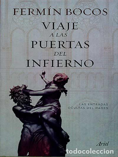 Libros: Viaje a las puertas del infierno - Bocos, Ferm&iacute;n - Foto 1