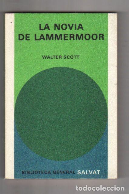 Libros: NOVIA DE LAMMERMOOR - LA - SCOTT, WALTER - Foto 1