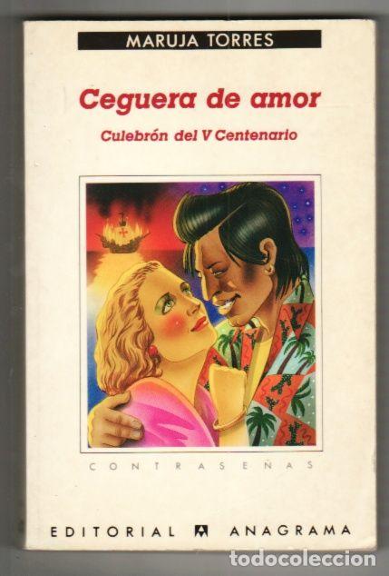 Libros: CEGUERA DE AMOR - TORRES, MARUJA - Foto 1