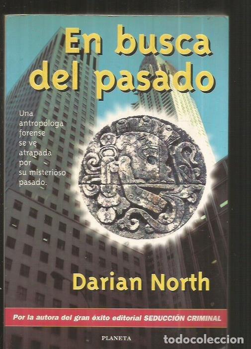 Libros: EN BUSCA DEL PASADO - NORTH, DARIAN - Foto 1