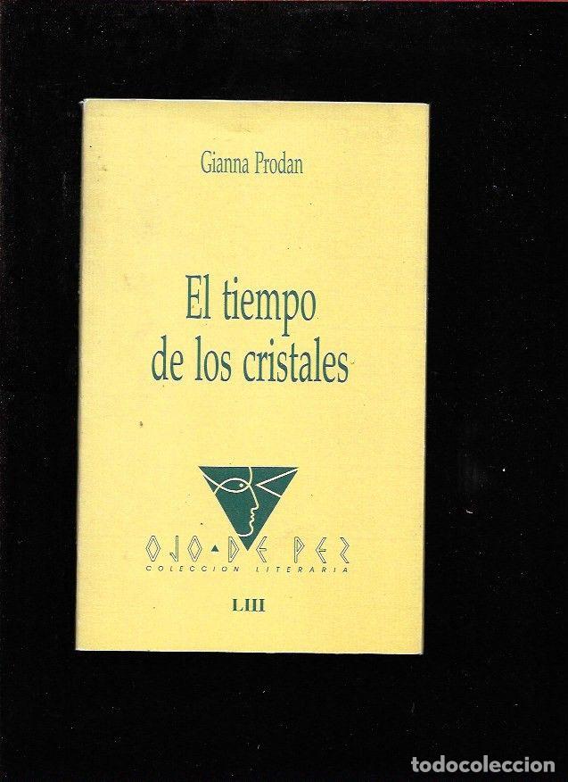 Libros: TIEMPO DE LOS CRISTALES - EL - PRODAN, GIANNA - Foto 1