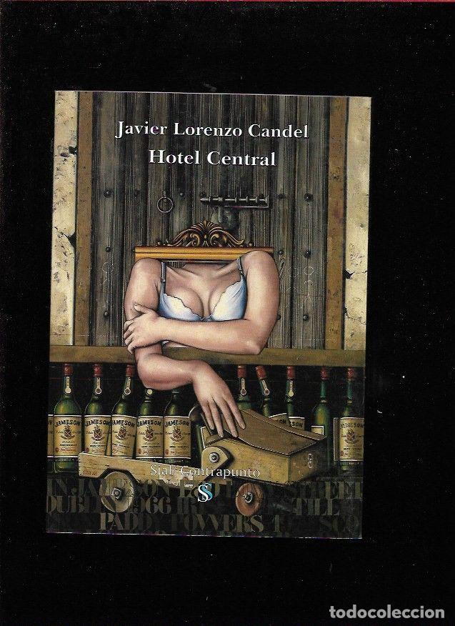 Libros: HOTEL CENTRAL - CANDEL, JAVIER LORENZO - Foto 1