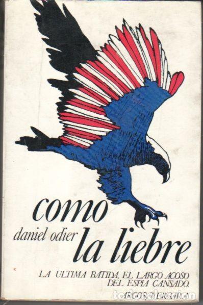 Libros: COMO LA LIEBRE - ODIER, DANIEL - Foto 2