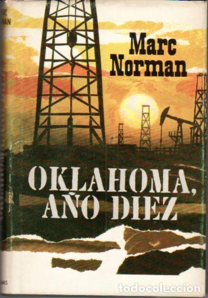 Libros: OKLAHOMA, A&Ntilde;O DIEZ - NORMAN, MARC - Foto 3