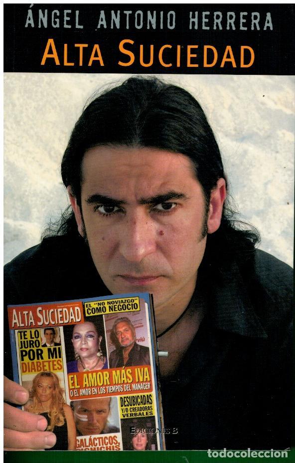Libros: ALTA SUCIEDAD. 1&ordf; edici&oacute;n. - Foto 1