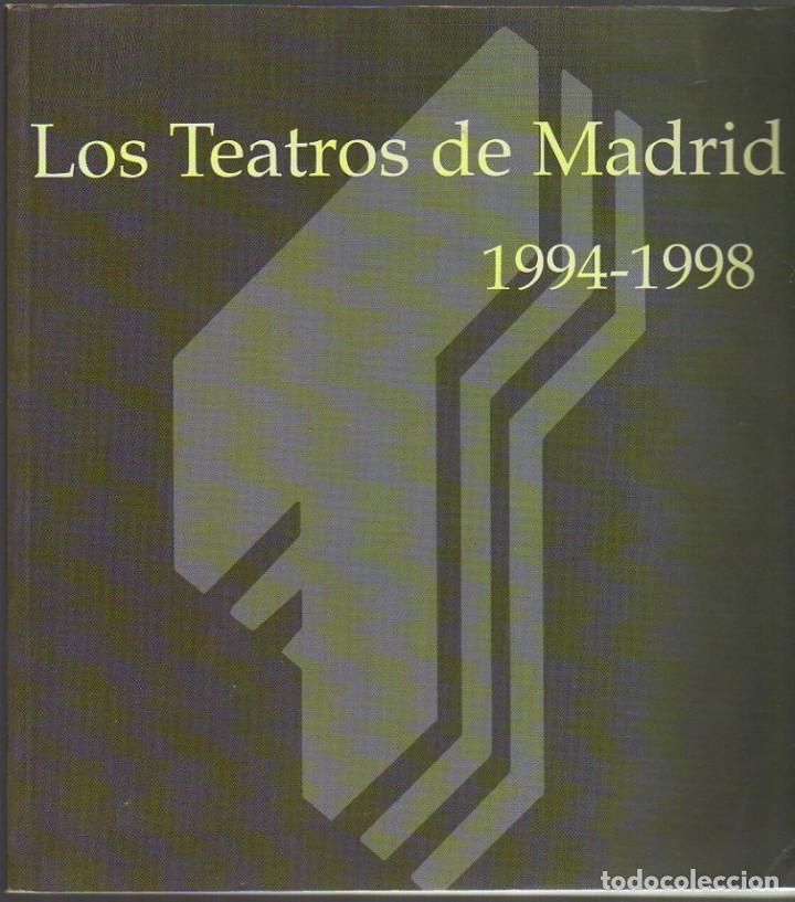 Libros: Los teatros de Madrid 1994-1998. Cristina Santolaria Solano.