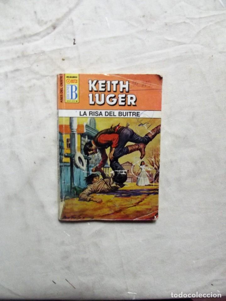 Libros: NOVELA OESTE - LA RISA DEL BUITRE  DE KEITH LUGER - Foto 1