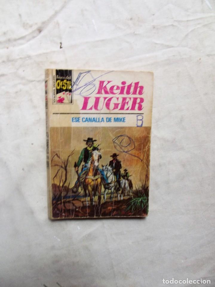Libros: NOVELA OESTE - ESE CANALLA DE MIKE  DE KEITH LUGER - Foto 1