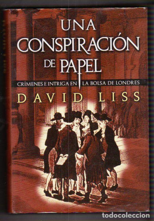 Libros: CONSPIRACION DE PAPEL - UNA - LISS, DAVID - Foto 1