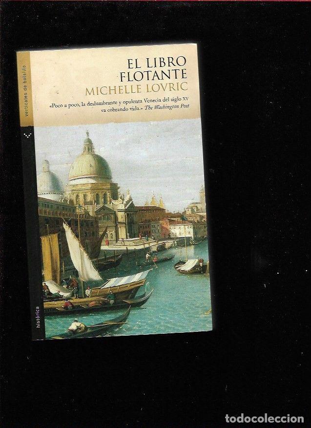 Libros: LIBRO FLOTANTE - EL - LOVRIC, MICHELLE - Foto 1