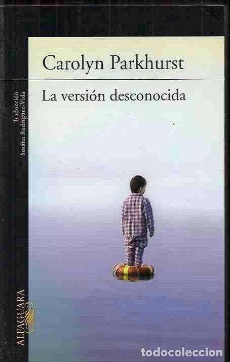 Libros: VERSION DESCONOCIDA - LA - PARKHURST, CAROLYN - Foto 2