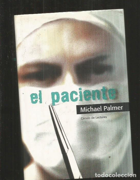Libros: PACIENTE - EL - PALMER, MICHAEL - Foto 1