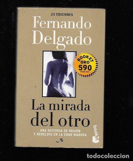 Libros: MIRADA DEL OTRO - LA - DELGADO, FERNANDO - Foto 1