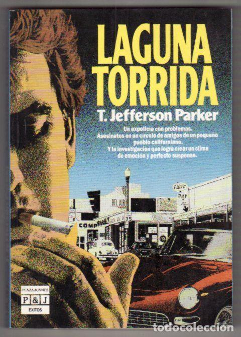 Libros: LAGUNA TORRIDA - PARKER, T.JEFFERSON - Foto 2