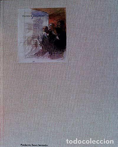 Libros: Honor&eacute; Daumier - Honor&eacute; Daumier - Foto 1