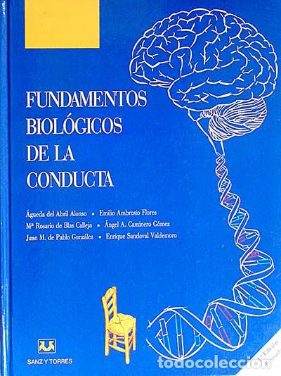 Libros: Fundamentos biol&oacute;gicos de la conducta - VVAA - Foto 1