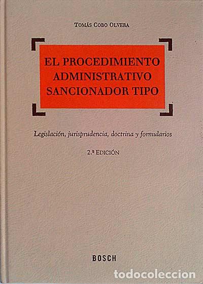 Libros: El procedimiento administrativo sancionador tipo - Tom&aacute;s Cobo Olvera - Foto 1