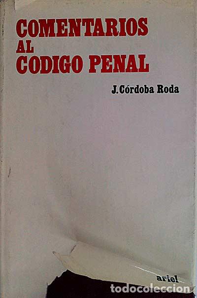 Libros: Comentarios al c&oacute;digo penal III - C&oacute;rdoba Roda, Juan - Foto 1