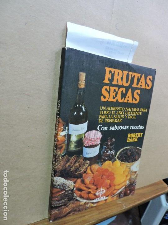 Libros: Las frutas secas. DARK, Robert. Col. Plus Vitae. Ed. Edaf. Madrid 1984 - Foto 1