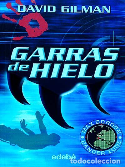 Libros: Garras de Hielo - David Gilman - Foto 1