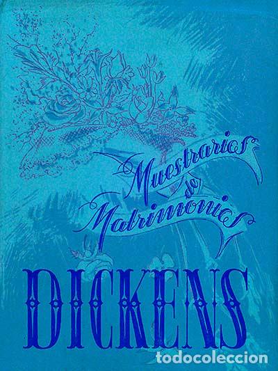 Libros: Muestrarios de matrimonio - Dickens - Foto 1