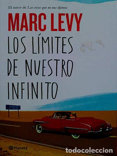Libros: Los l&iacute;mites de nuestro infinito - Levy, Marc - Foto 1