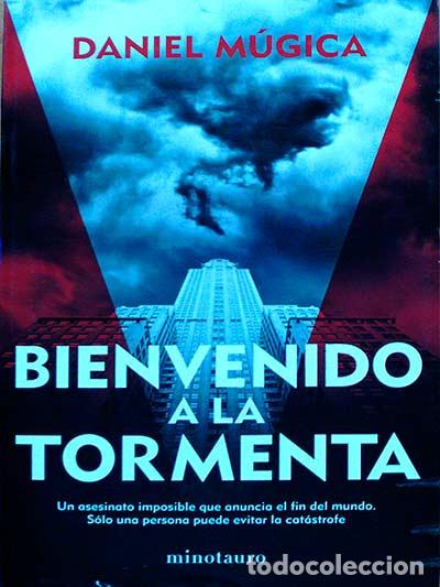 Libros: Bienvenido a la tormenta - Daniel M&uacute;gica - Foto 1