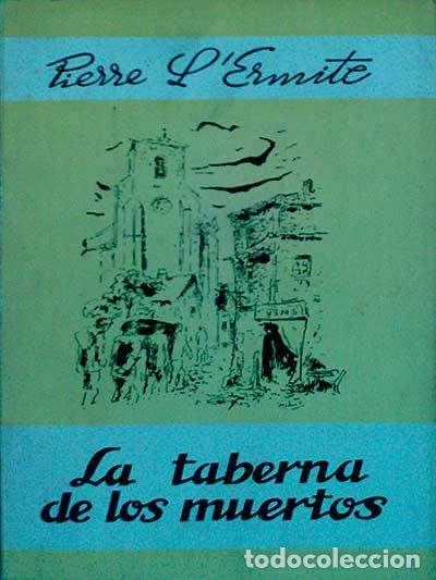 Libros: La taberna de los muertos - Pierre LErmite - Foto 1