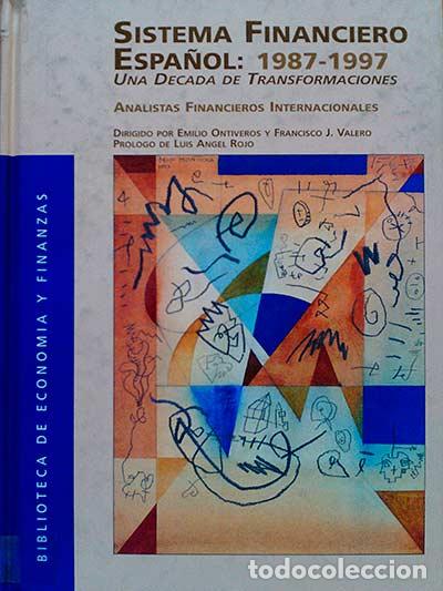 Libros: Sistema financiero espa&ntilde;ol: 1987-1997 - VVAA - Foto 1