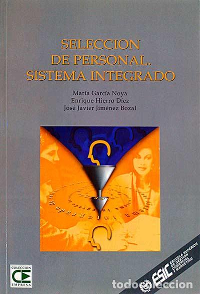 Libros: Selecci&oacute;n de personal. Sistema integrado - VVAA - Foto 1