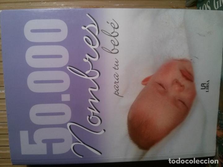 Libros: 50.000, Nombres para tu beb&eacute;, Ed. Libsa - Foto 1