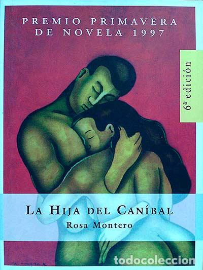 Libros: La hija del can&iacute;bal - Rosa Montero - Foto 1