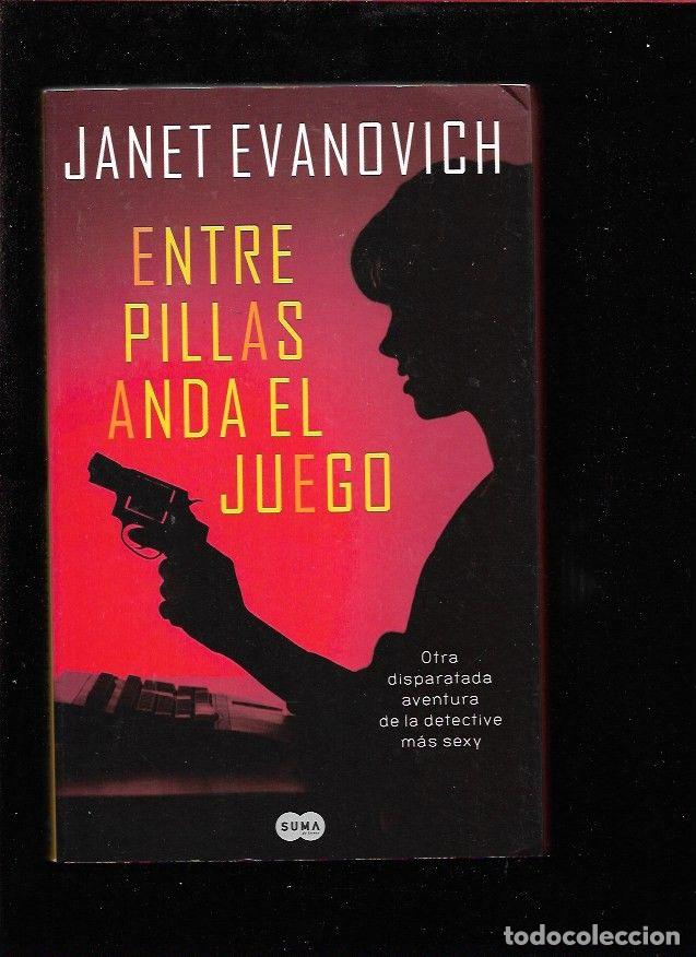 Libros: ENTRE PILLAS ANDA EL JUEGO - EVANOVICH, JANET - Foto 1