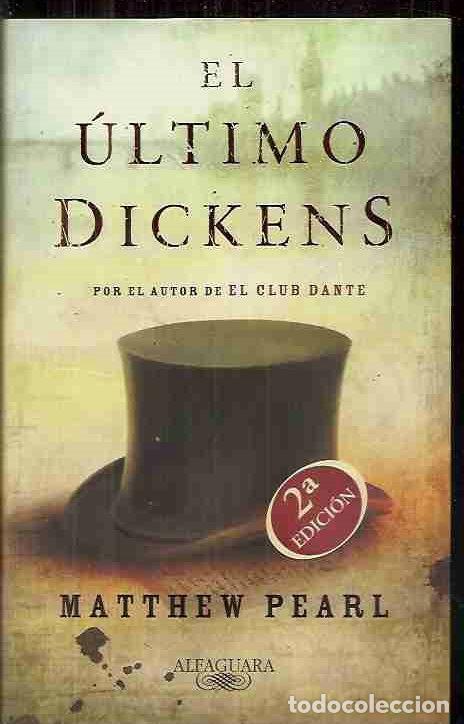 Libros: &Uacute;LTIMO DICKENS - EL - PEARL, MATTHEW - Foto 1